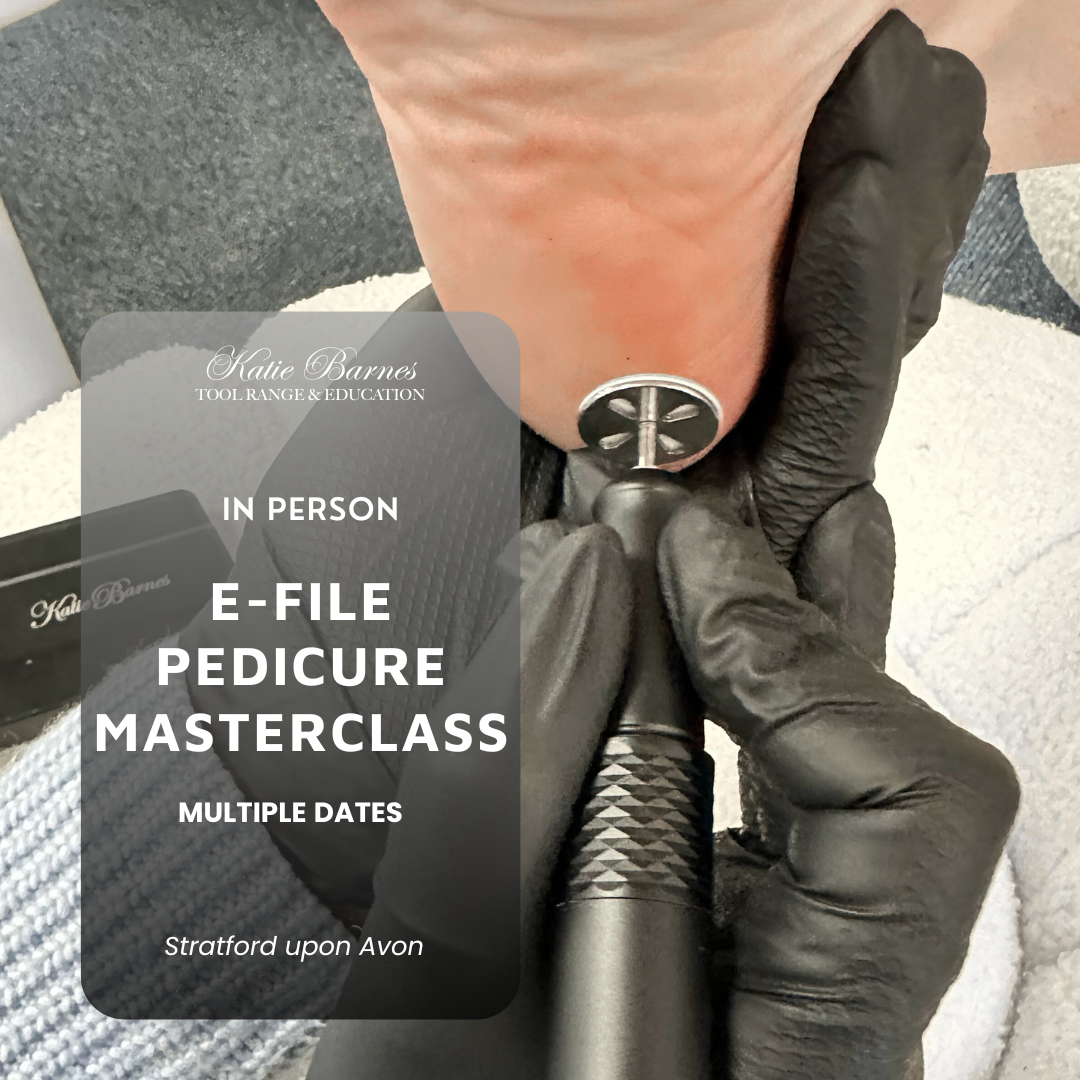 Katie Barnes In Person E-File Pedicure Masterclass