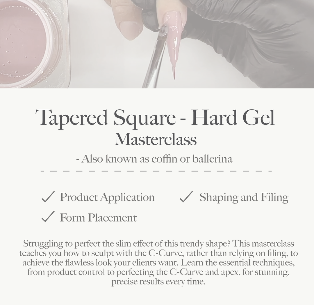 Tapered Square Shape in Gel Masterclass