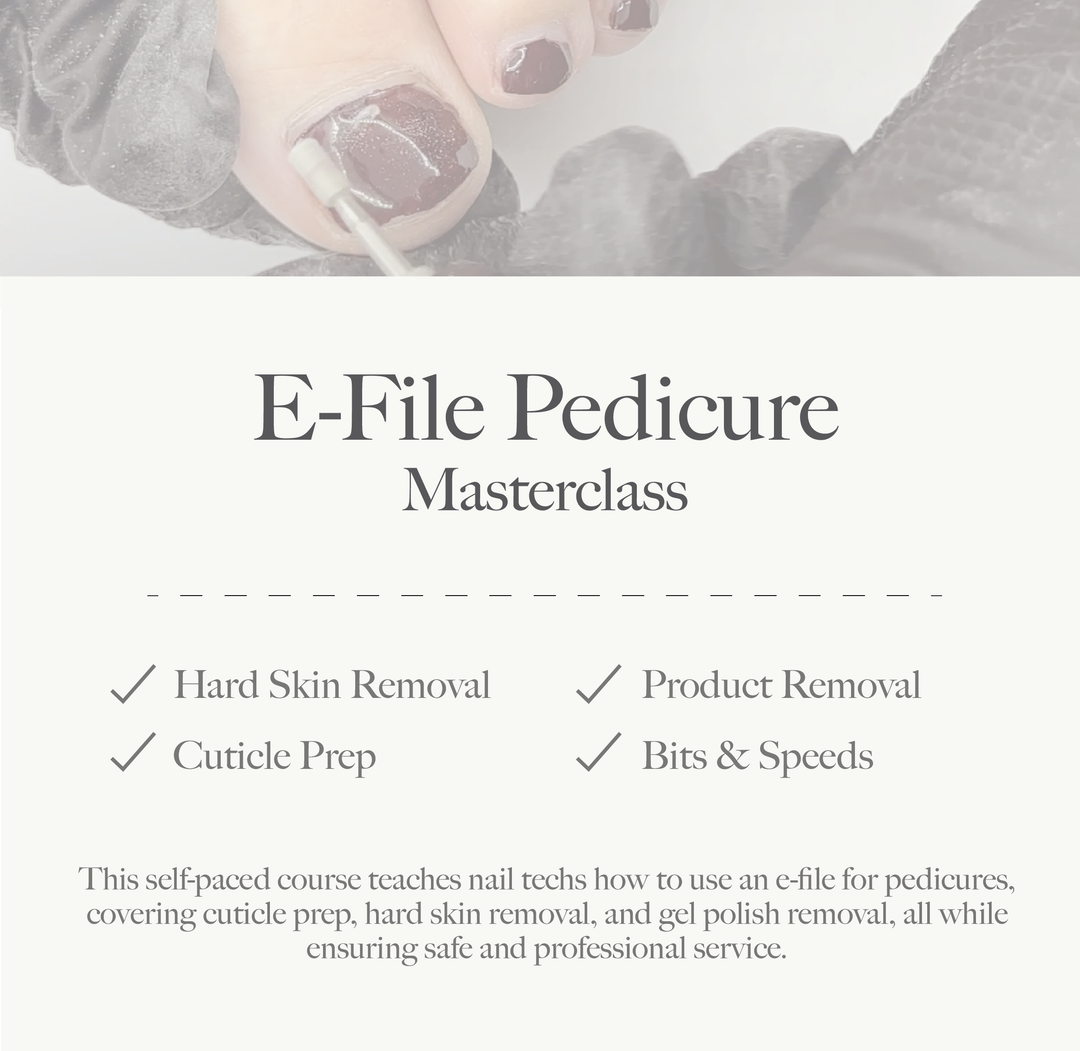 E-file Pedicure Masterclass