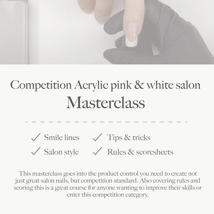 Competition Pink & White Salon Masterclass
