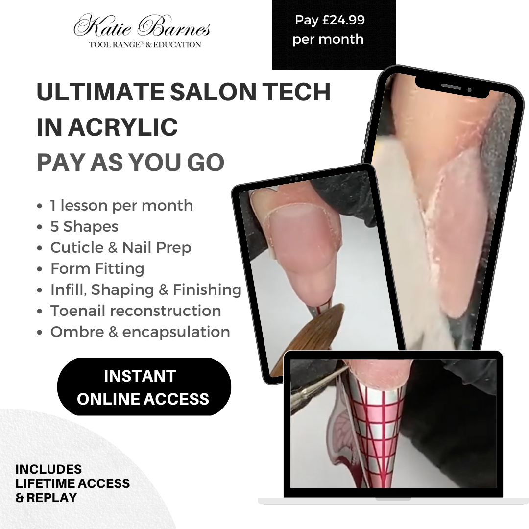 Ultimate Salon Tech in Acrylic Masterclass Pay As You Go Monthly Subscription